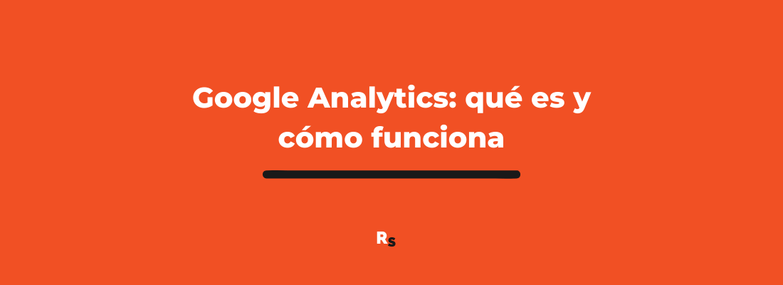imagen destacada como funciona google analytics