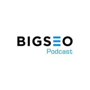 imagen del podcast de seo de bigseo